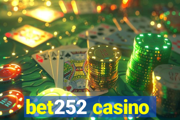 bet252 casino